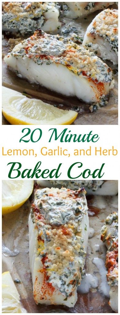 20 Minute Lemon, Garlic, and Herb Baked Cod