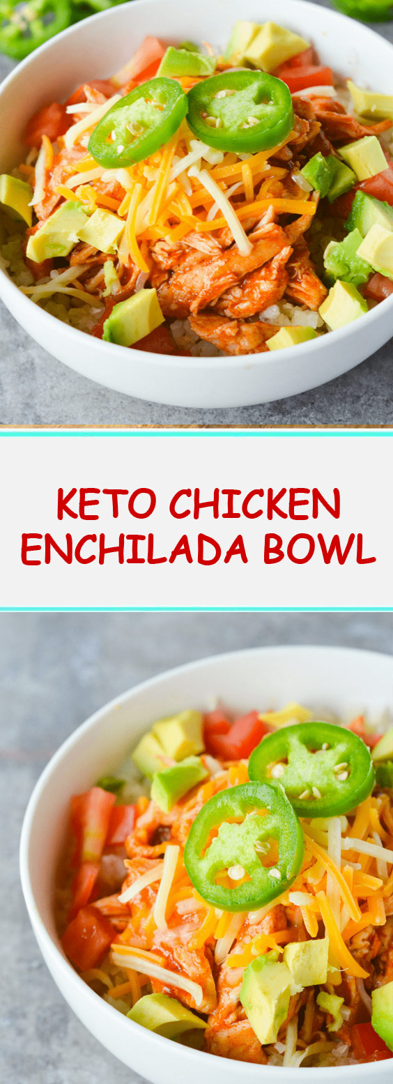 Keto Chicken Enchilada Bowl