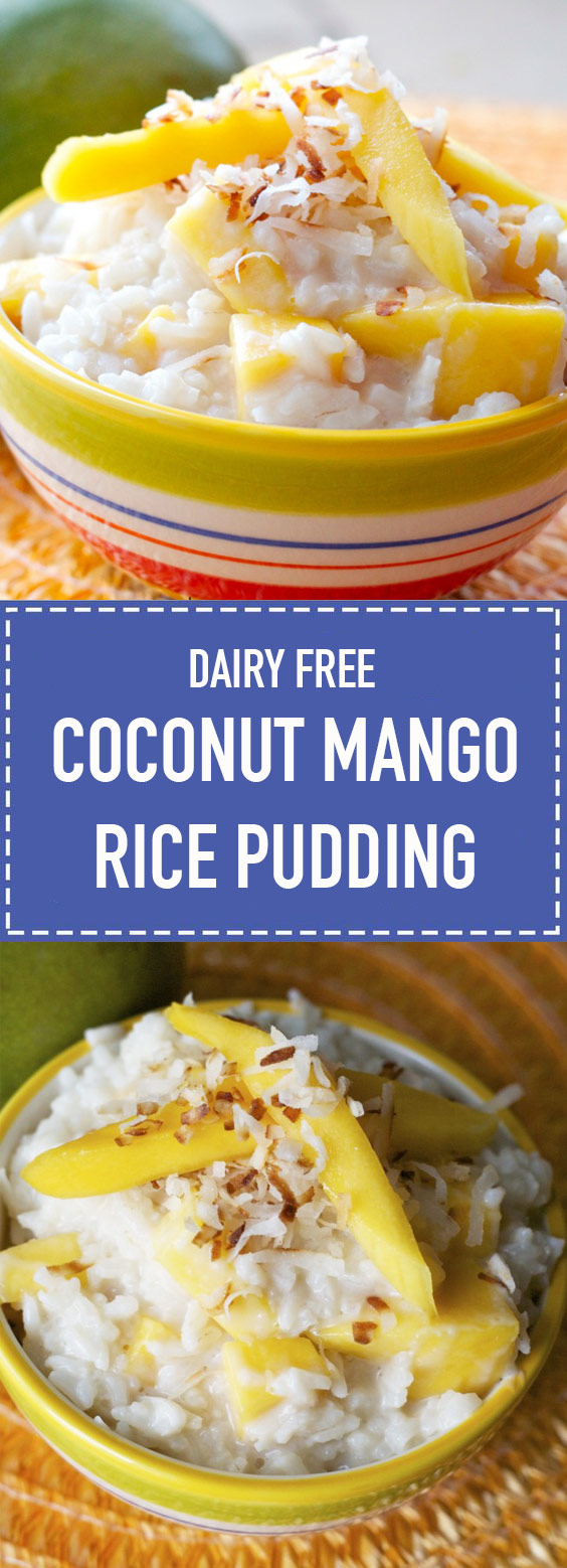 Coconut Mango Rice Pudding (Dairy Free)