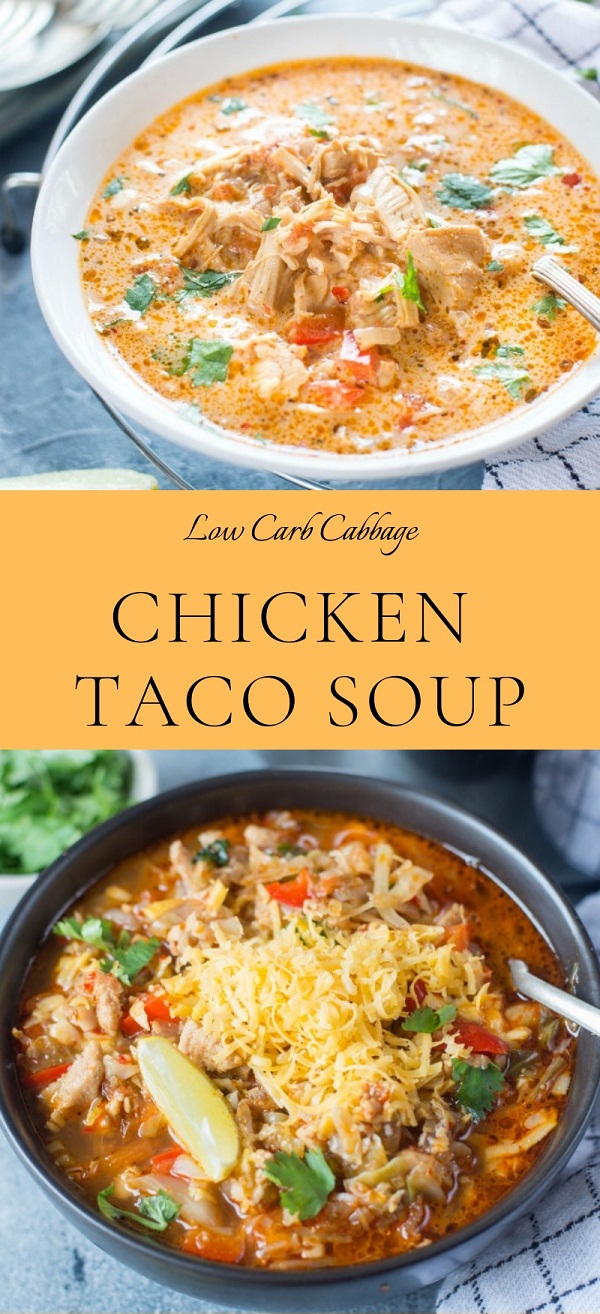 Low Carb Cabbage Chicken Taco Soup
