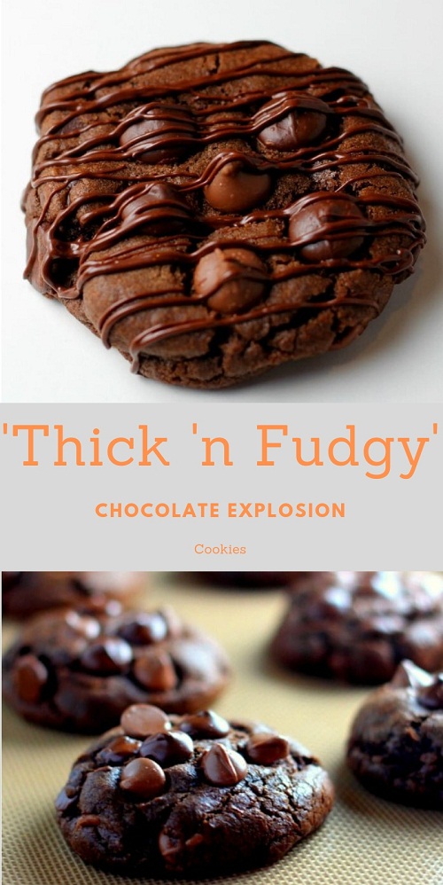 'Thick 'n Fudgy' Chocolate Explosion Cookies