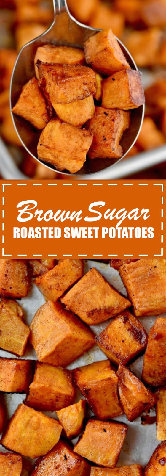 Brown Sugar Roasted Sweet Potatoes