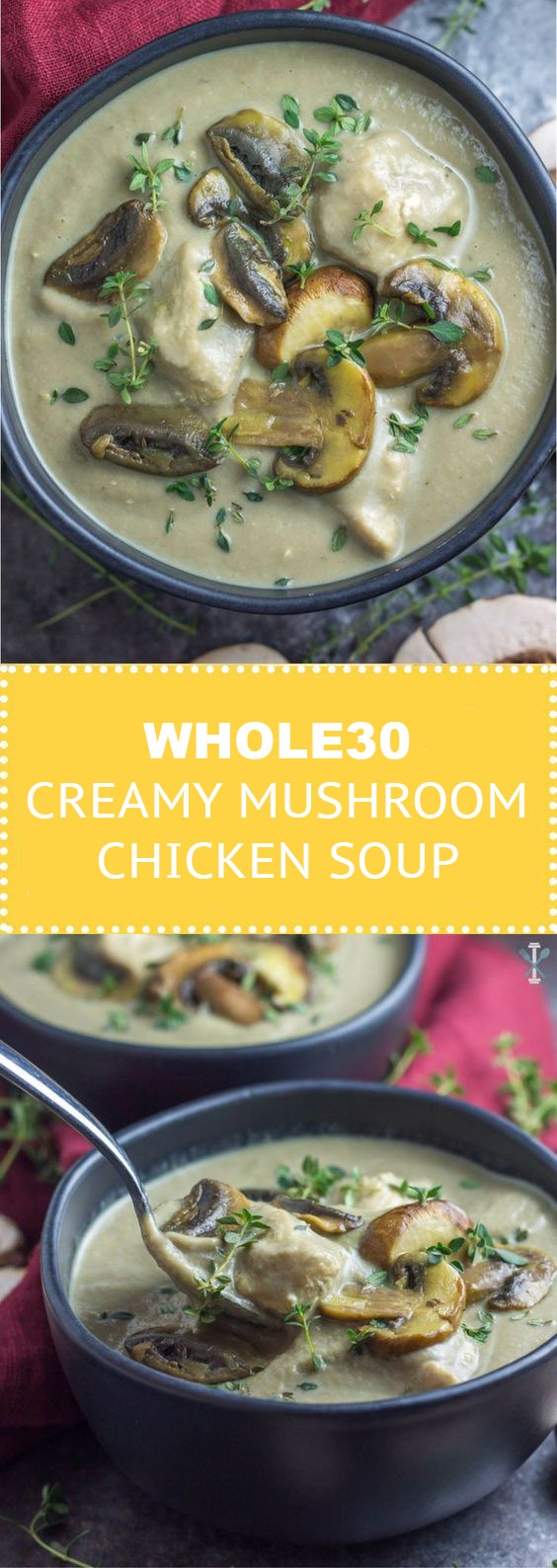 Whole30 Creamy Mushroom Chicken Soup