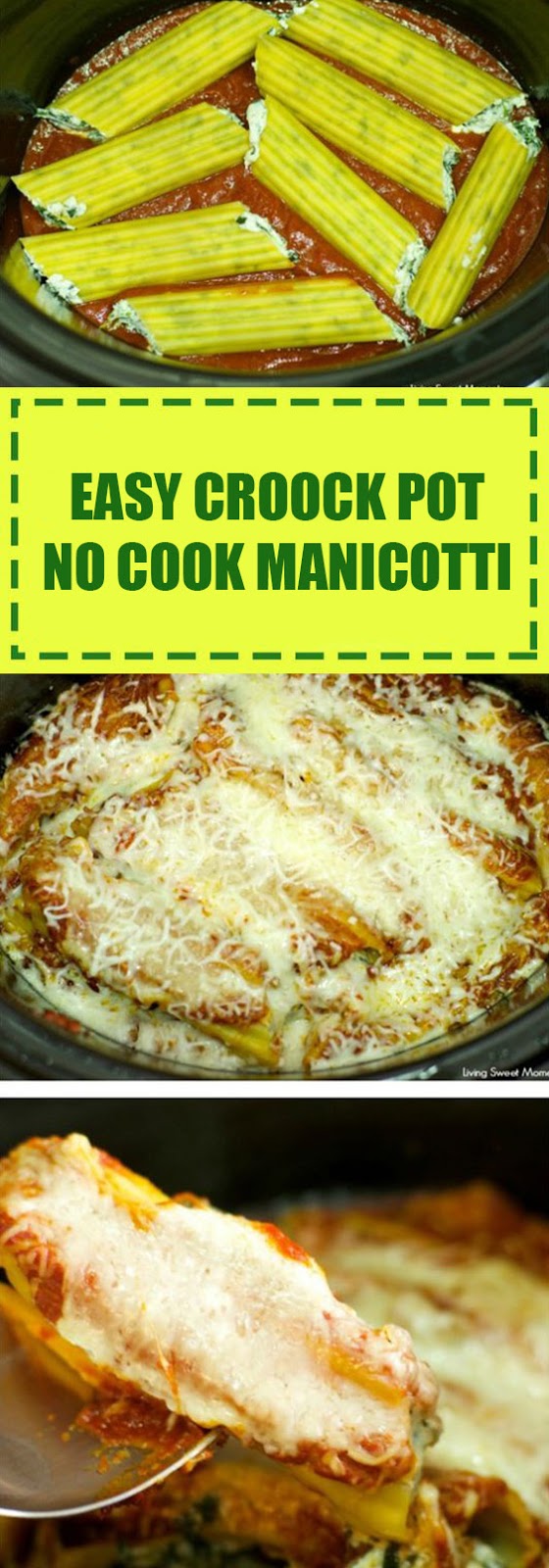 Easy Crock Pot No Cook Manicotti