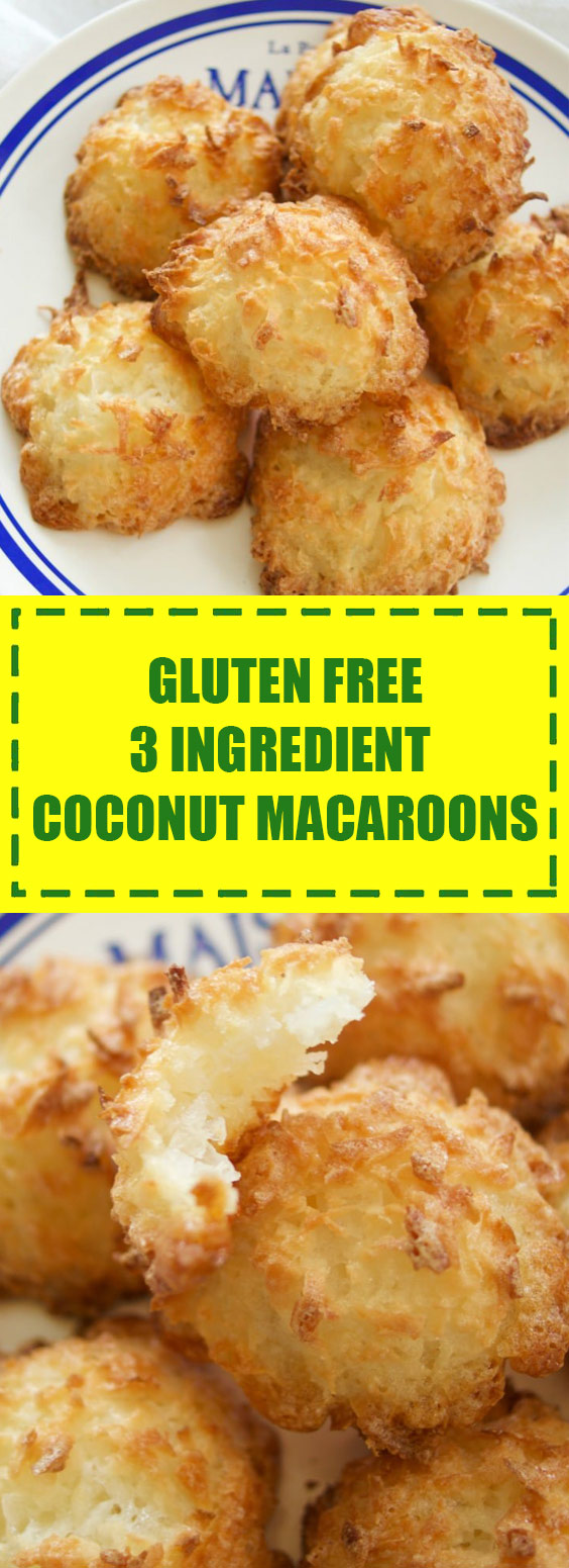Gluten Free 3 Ingredient Coconut Macaroons