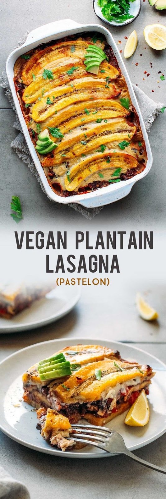 Vegan Plantain Lasagna (Pastelón)
