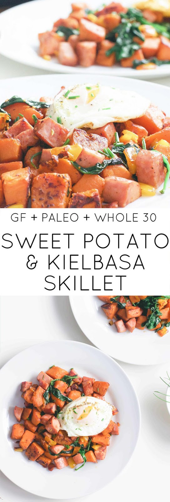 Sweet Potato and Kielbasa Skillet (Gluten-Free, Paleo, Whole 30)