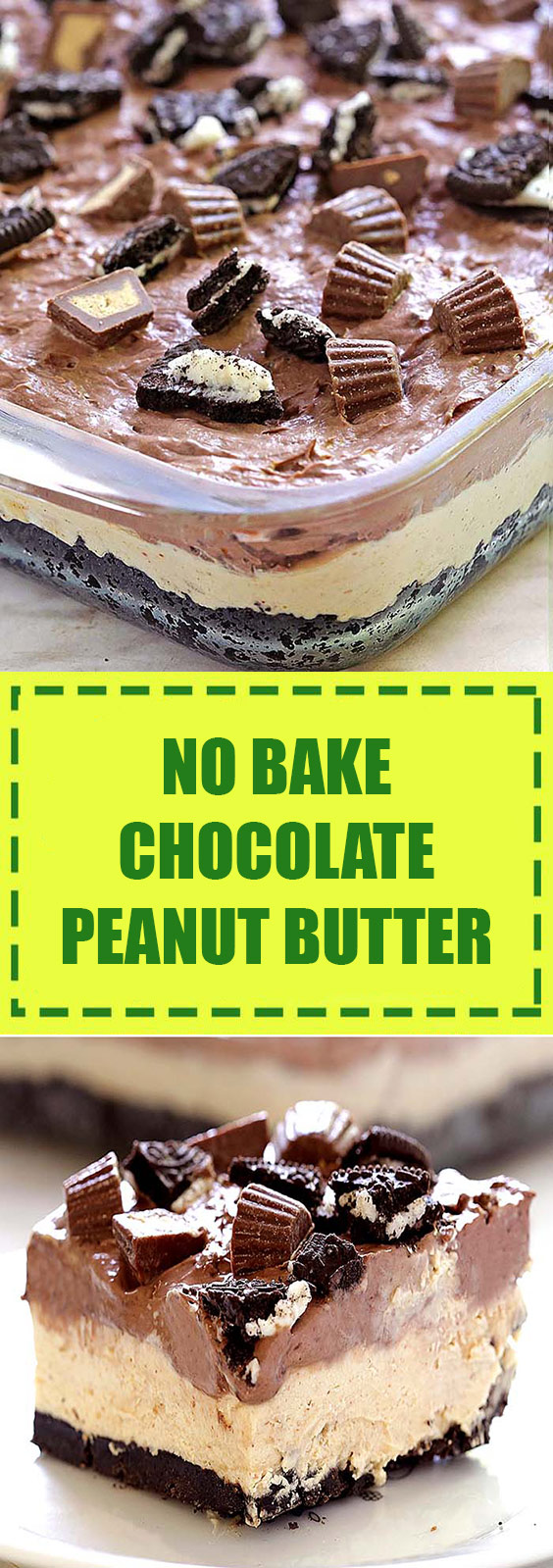 No Bake Chocolate Peanut Butter Dessert