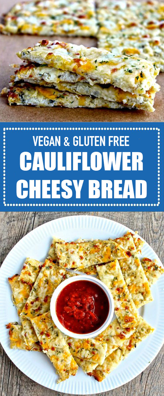 Vegan & Gluten Free Cauliflower Cheesy Bread