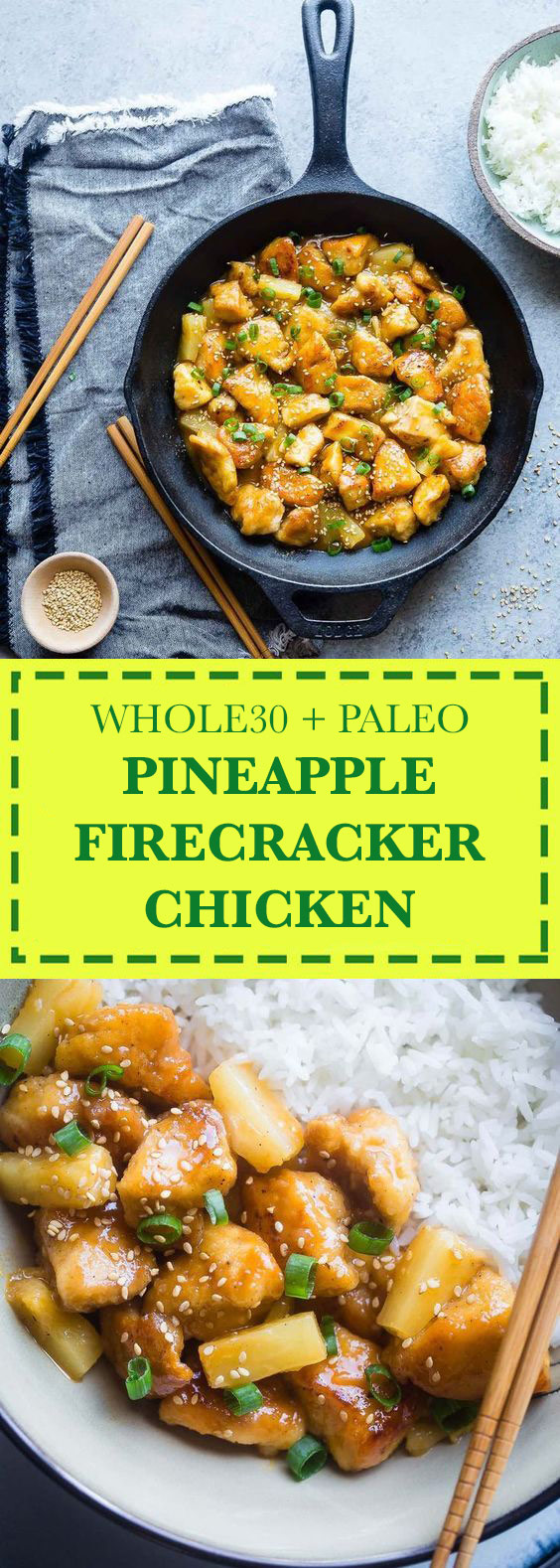 Whole30 + Paleo Pineapple Firecracker Chicken