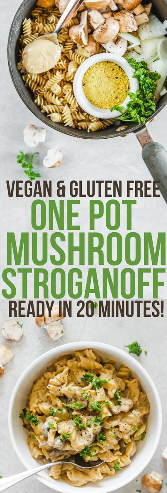 One Pot Vegan Mushroom Stroganoff
