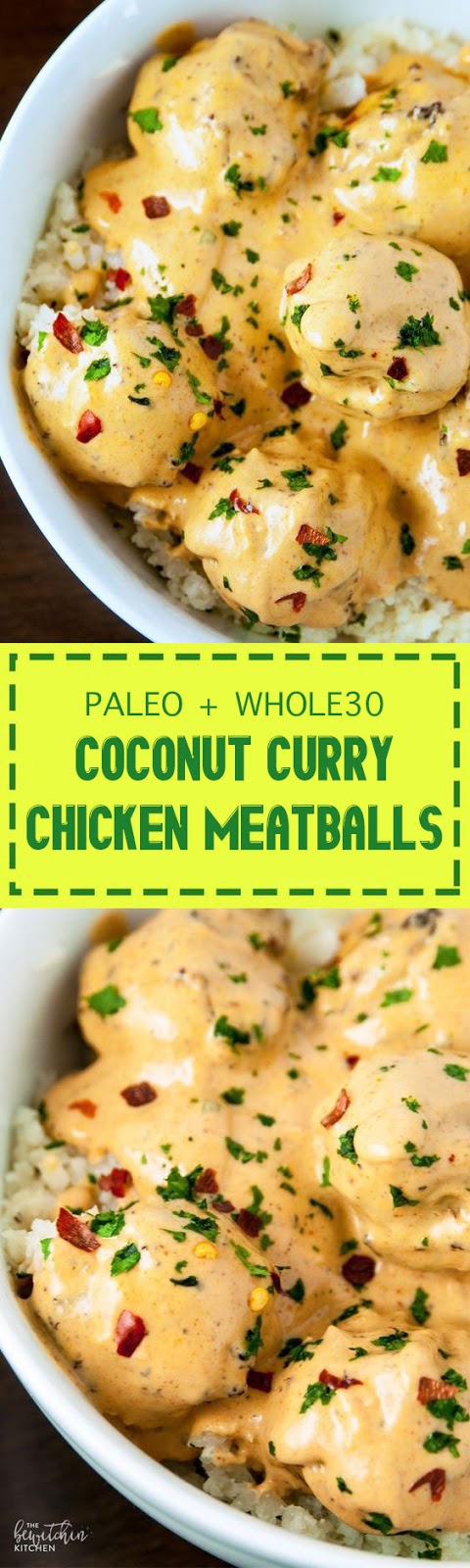 Paleo + Whole30 Coconut Curry Chicken Meatballs