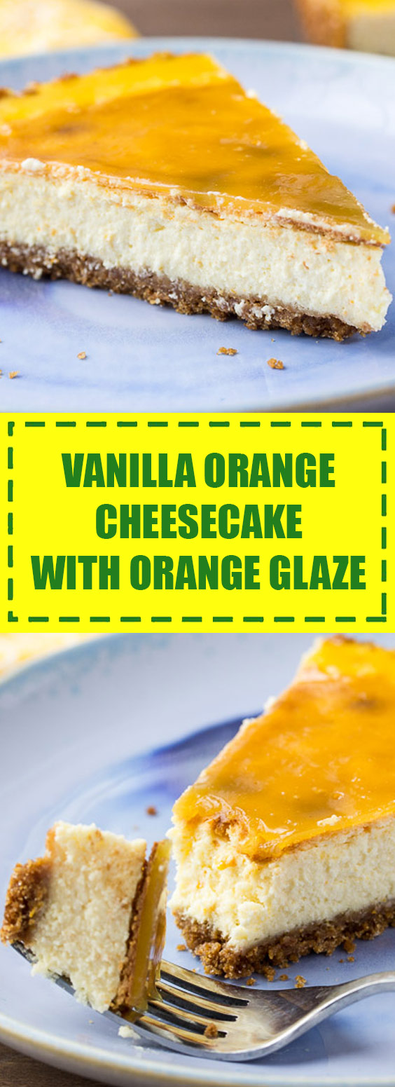 Vanilla Orange Cheesecake with Orange Glaze