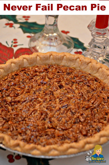 Pecan Pie Recipe
 HOW TO MAKE PECAN PIE THAT NEVER FAILS SOUTHERN PIE