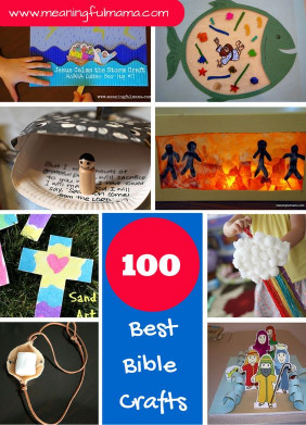 Best Crafts For Kids
 100 Best Bible Crafts and Activities for Kids