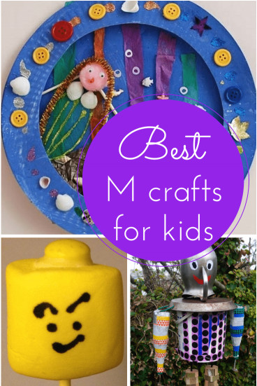 Best Crafts For Kids
 The best M crafts for kids