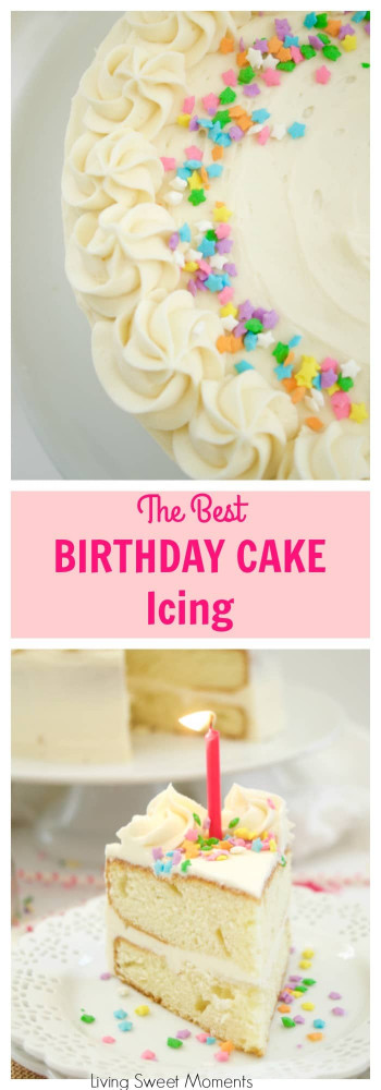 Birthday Cake Recipe
 Birthday Cake Icing Recipe Living Sweet Moments