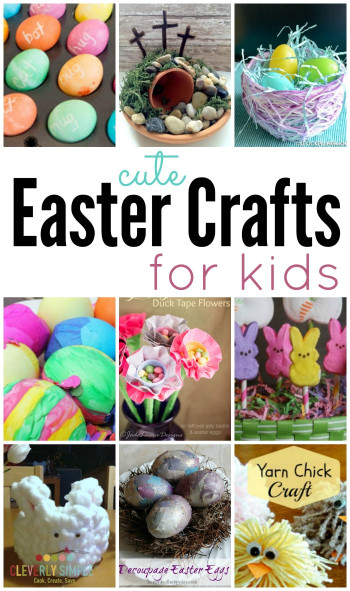 Cute Crafts For Kids
 Cute Easter Crafts For Kids Cleverly Simple Recipes