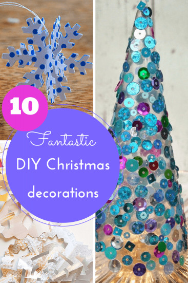 DIY Christmas Decorations For Kids
 10 DIY Christmas decorations for kids