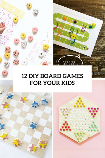 DIY For Kids
 12 Easy DIY Board Games To Have Fun With Your Kids