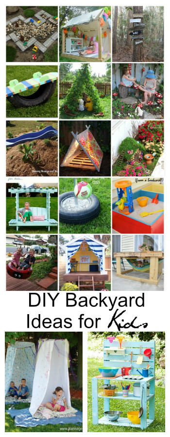 DIY For Kids
 DIY Backyard Ideas for Kids The Idea Room