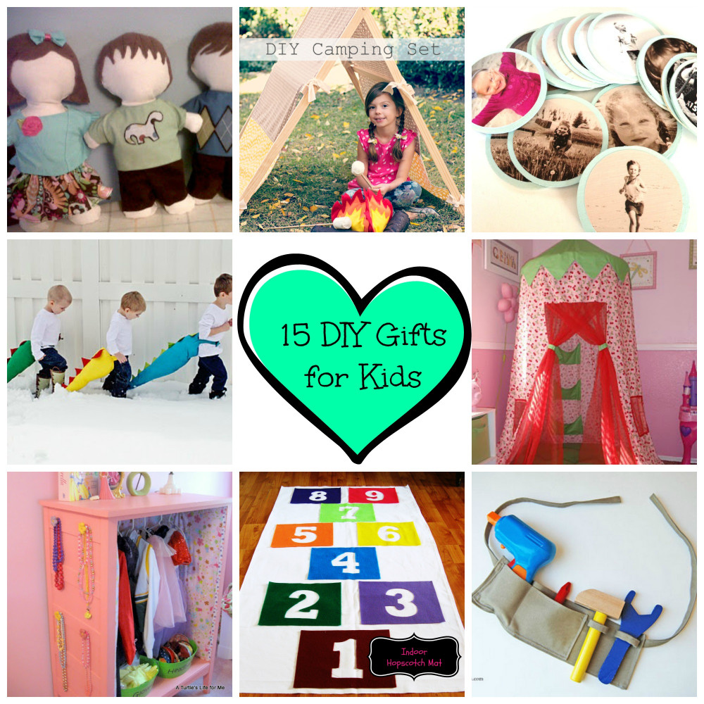 DIY Gifts For Kids
 15 Great DIY Kids Gifts – Somewhere in the Middle