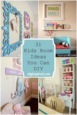 DIY Kids Room Decorations
 31 Kids Room Ideas You Can DIY DIY Inspired