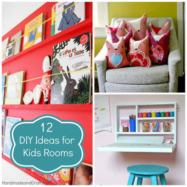 DIY Kids Room Decorations
 12 DIY Ideas for Kids Rooms DIY Home Decor