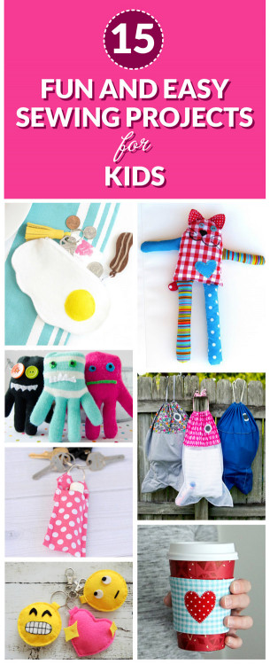 Easy Projects For Kids
 15 Fun and Easy Sewing Projects for Kids Dabbles & Babbles