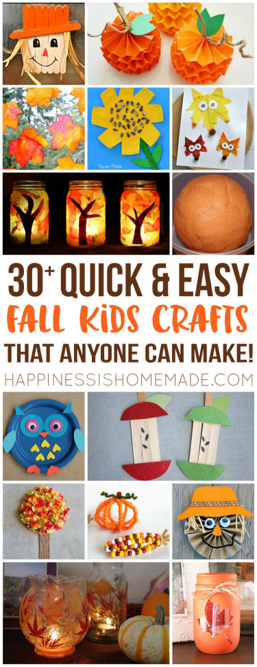 Fall Craft Ideas For Kids
 Easy Fall Kids Crafts That Anyone Can Make Happiness is