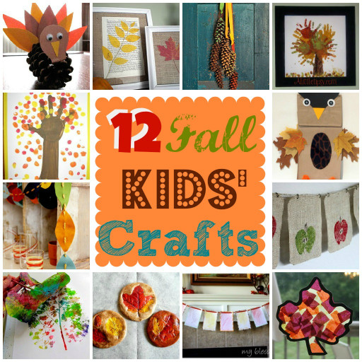 Fall Crafts Ideas for Kids Unique 12 Fall Kids Crafts