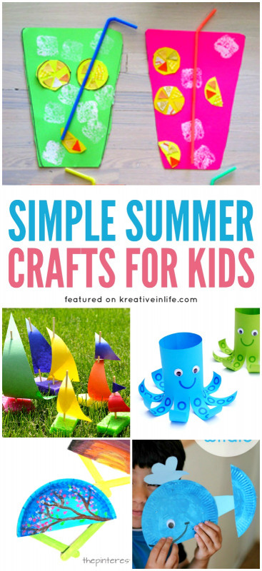 Fun Easy Crafts For Kids
 Simple Summer Crafts for Kids Kreative in Life