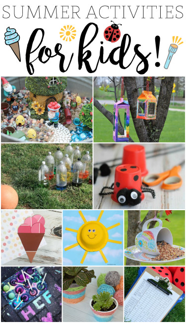 Fun Projects For Kids
 Fun Summer Activities for Kids