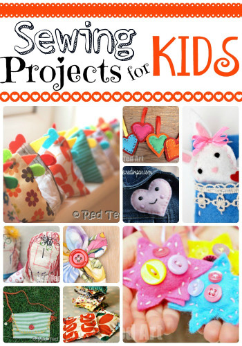 Project For Kids
 Sewing Projects for Kids Red Ted Art s Blog