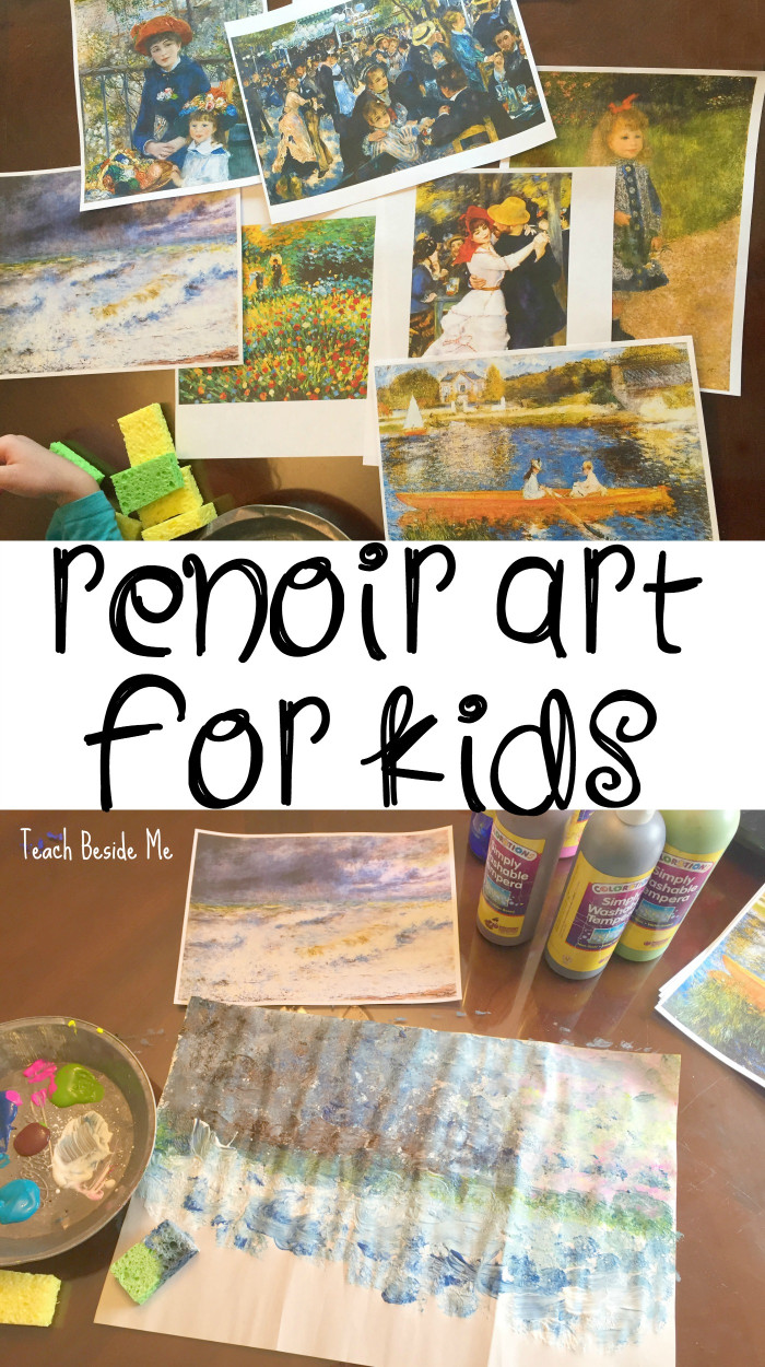 Projects For Kids
 Renoir Art Project for Kids Teach Beside Me
