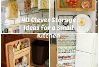 Small Kitchen organization Lovely 40 Clever Storage Ideas for A Small Kitchen