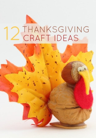 Thanksgiving Craft Ideas For Kids
 12 Thanksgiving Craft Ideas for Kids