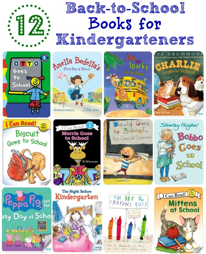 Back To School Books
 12 Back to School Books for Kindergarteners