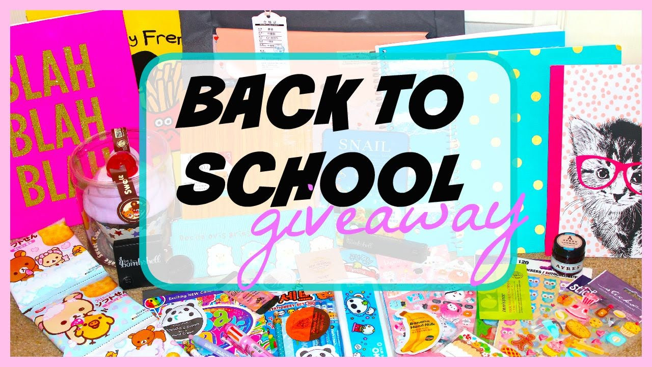 Back To School Giveaway
 HUGE BACK TO SCHOOL GIVEAWAY 2015