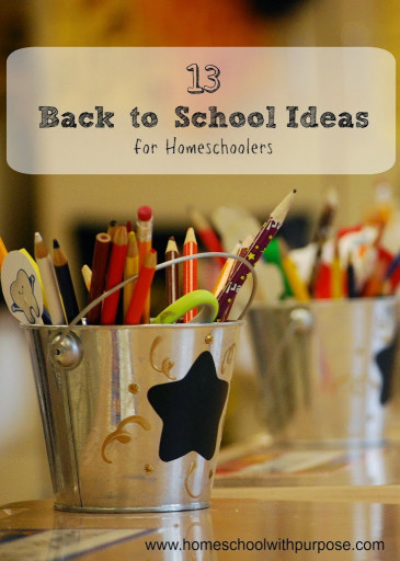 Back To School Ideas
 13 Fun Back to School Ideas for Homeschoolers