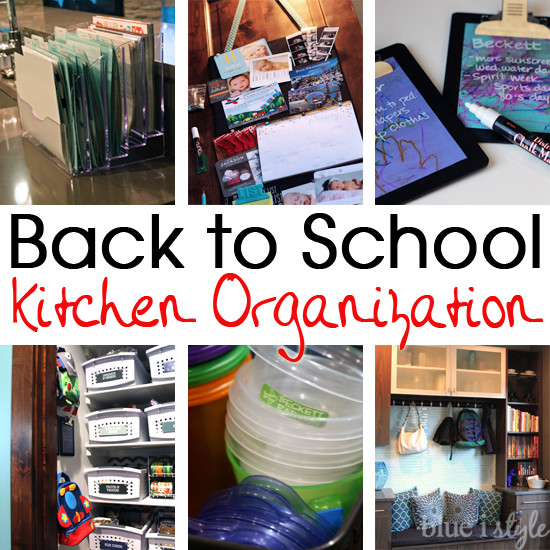 Back To School Organization
 featured Back to School Kitchen Organization