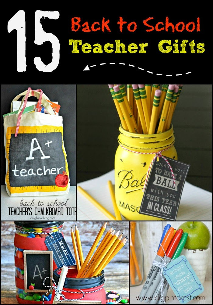 Back To School Teacher Gifts
 I Dig Pinterest 15 Back to School Teacher Gift Ideas