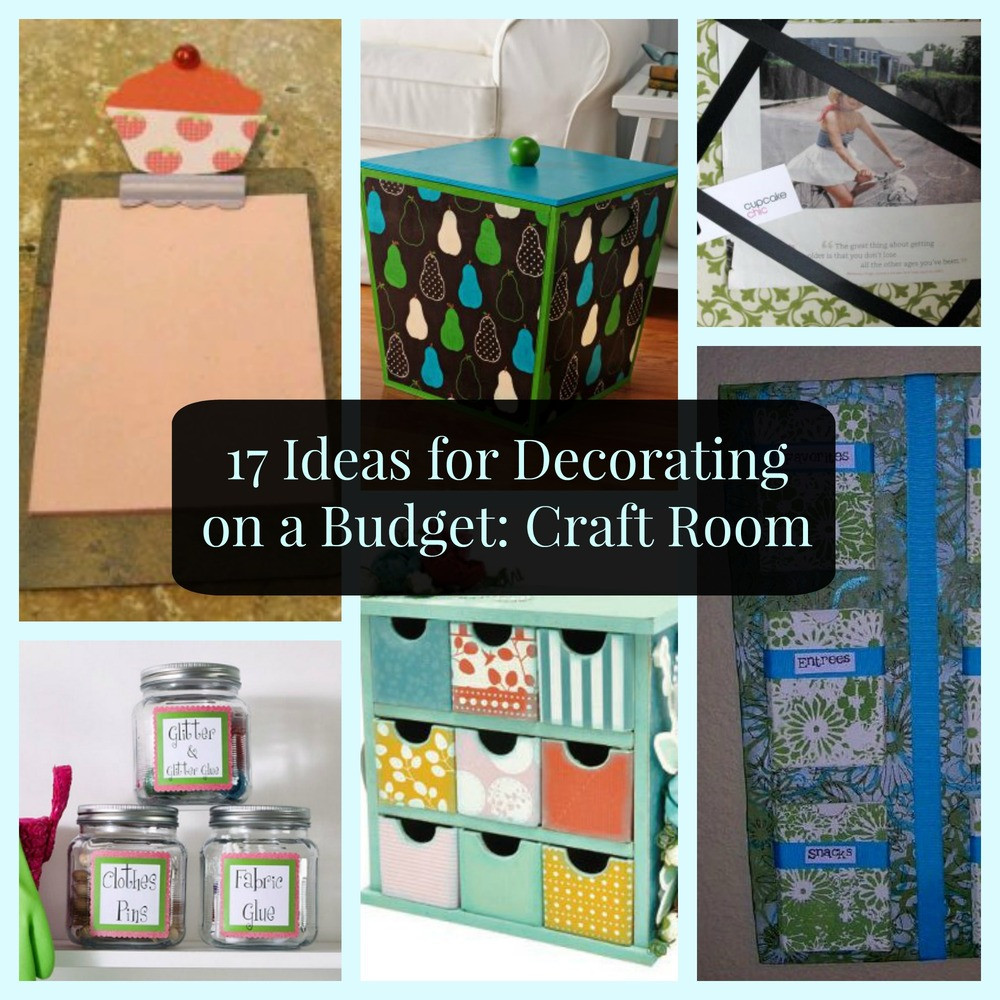 Craft Room Organization Ideas On A Budget
 17 Ideas for Decorating on a Bud Craft Room