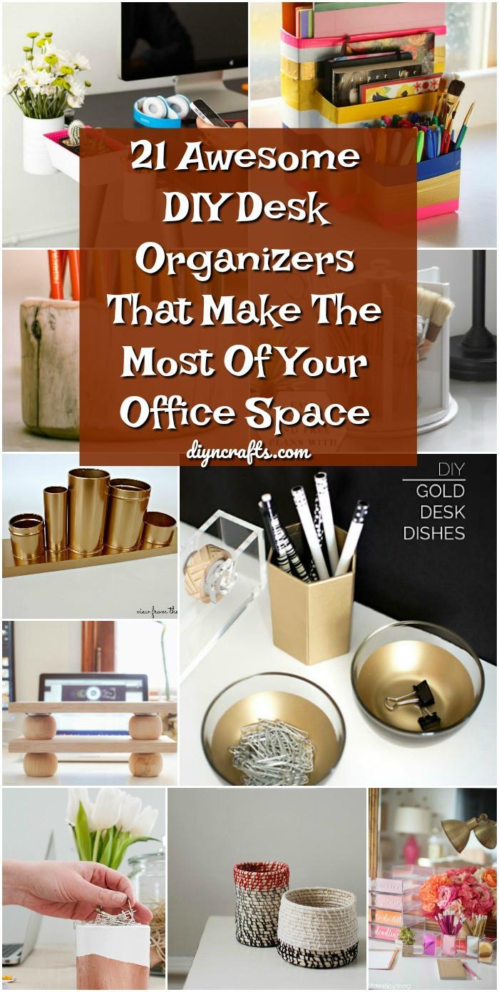 Diy Office Organization
 21 Awesome DIY Desk Organizers That Make The Most Your