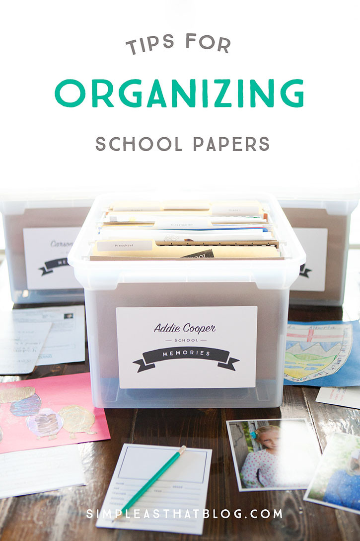 Paper Organization
 Tips for Organizing Kids School Papers
