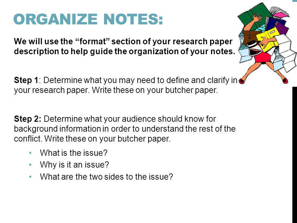 Research Paper Organization
 Research Paper Organize Notes ppt