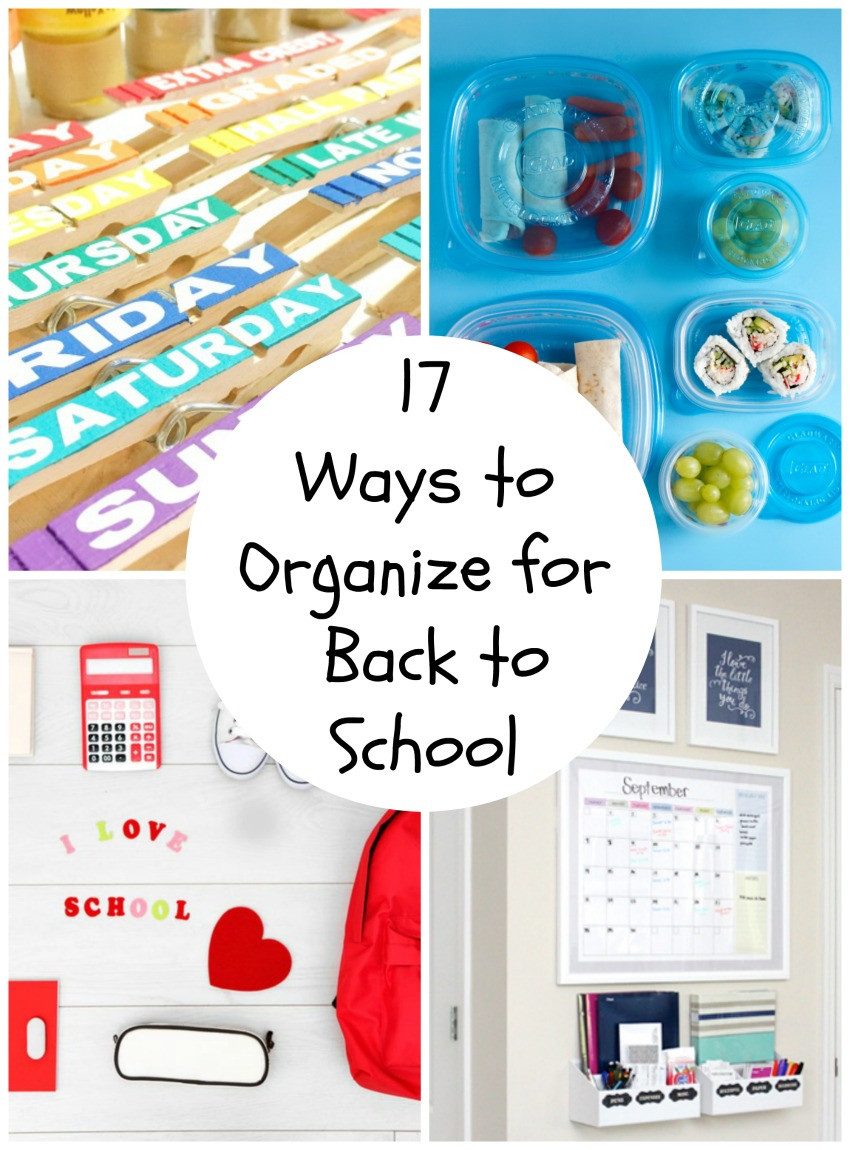 School Organization
 17 Back to School Organization Tips